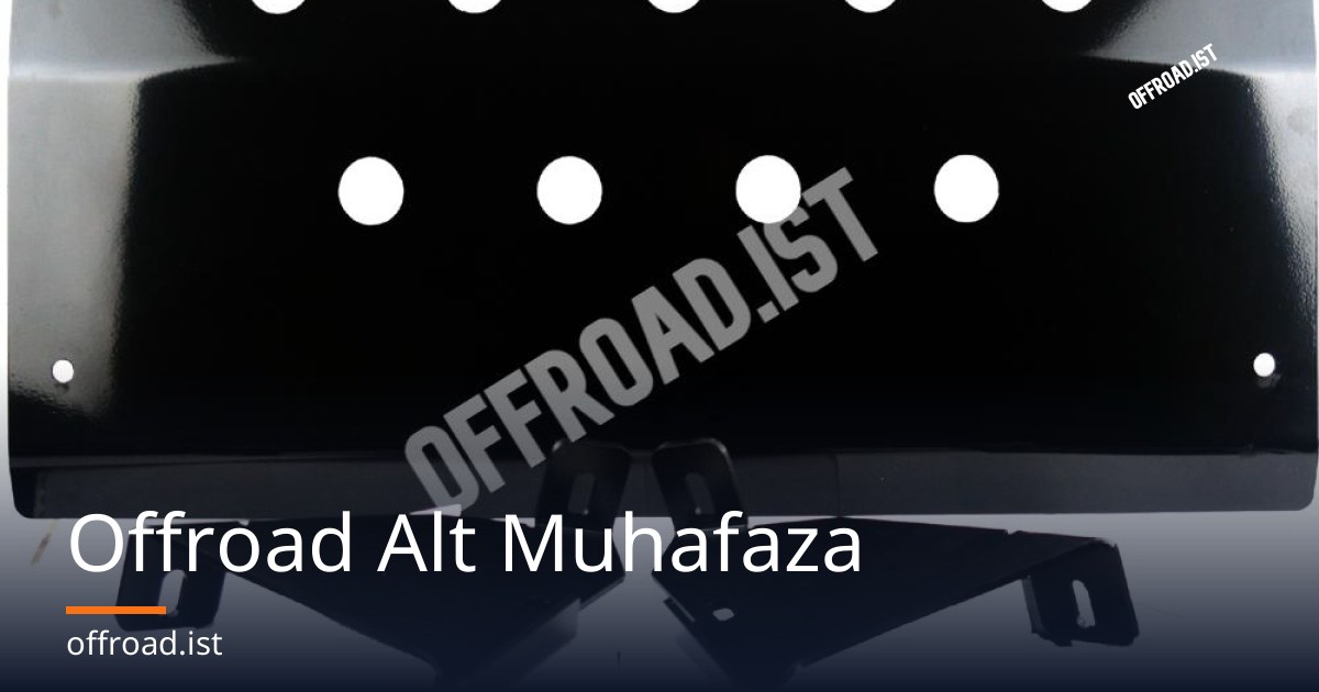Offroad Alt Muhafaza
