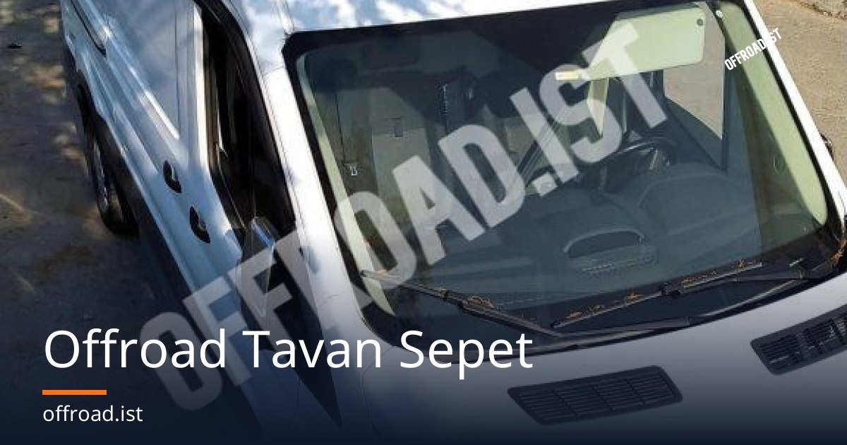Offroad Tavan Sepet