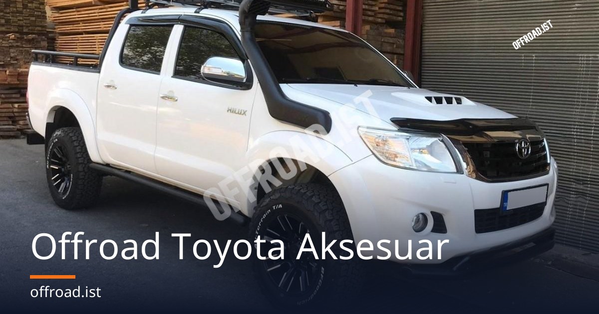 Offroad Toyota Aksesuar