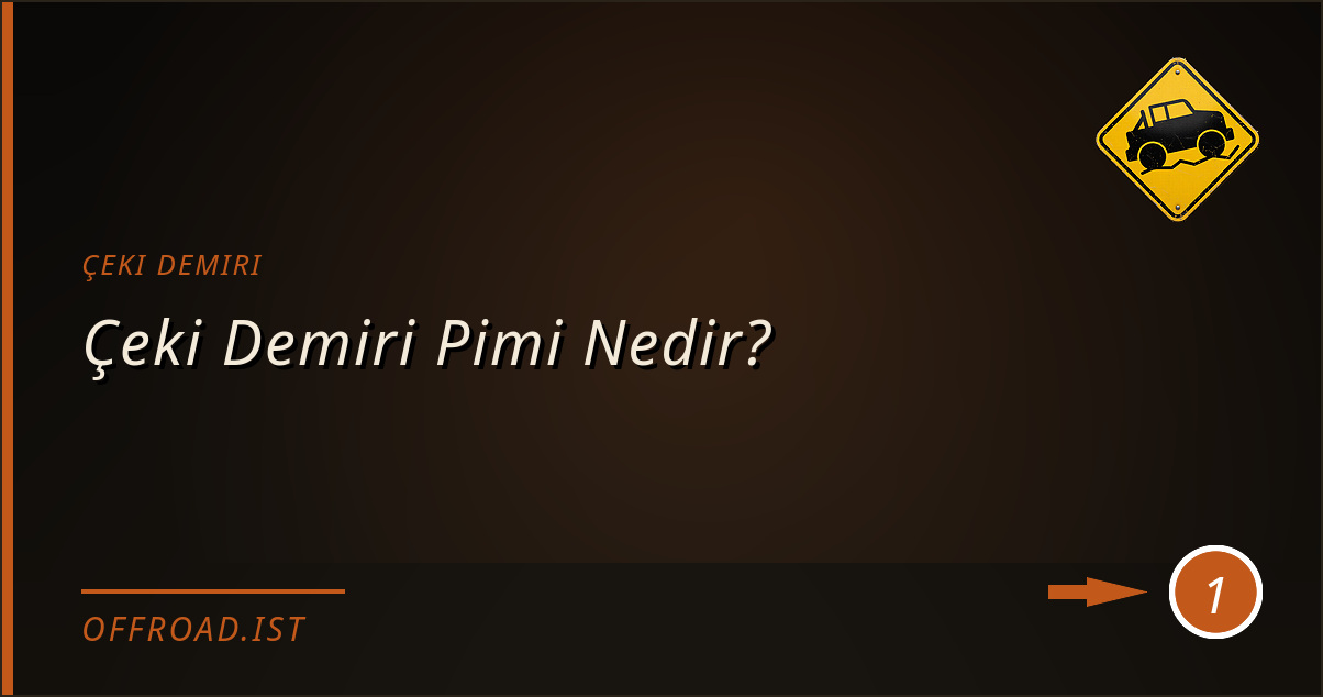 çeki demiri - Çeki Demiri Pimi Nedir?
