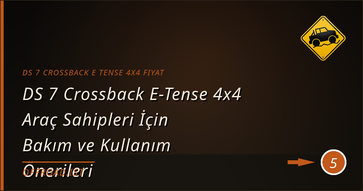 ds 7 crossback e tense 4x4 fiyat rehberi - DS 7 Crossback E-Tense 4x4 Nedir?