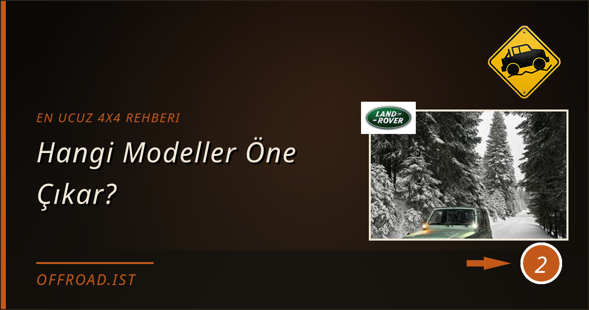 en ucuz 4x4 rehberi - Hangi Modeller Öne Çıkar?