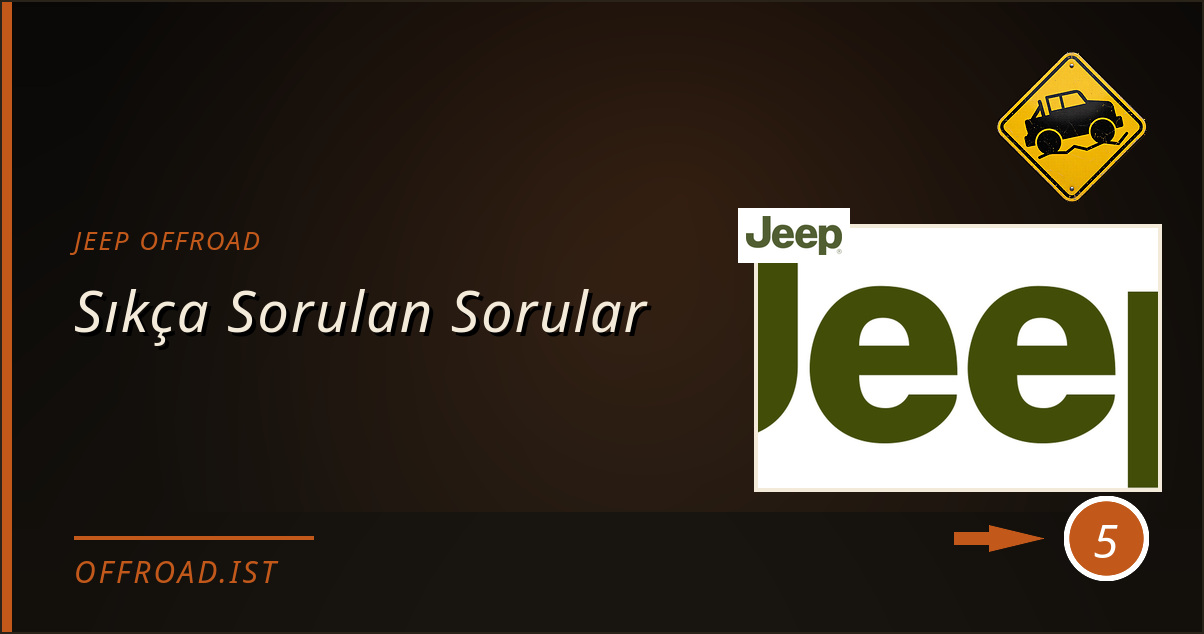 jeep offroad - Sıkça Sorulan Sorular