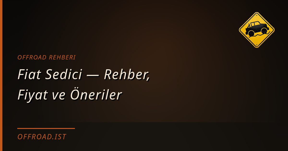 Fiat Sedici — Rehber, Fiyat ve Öneriler