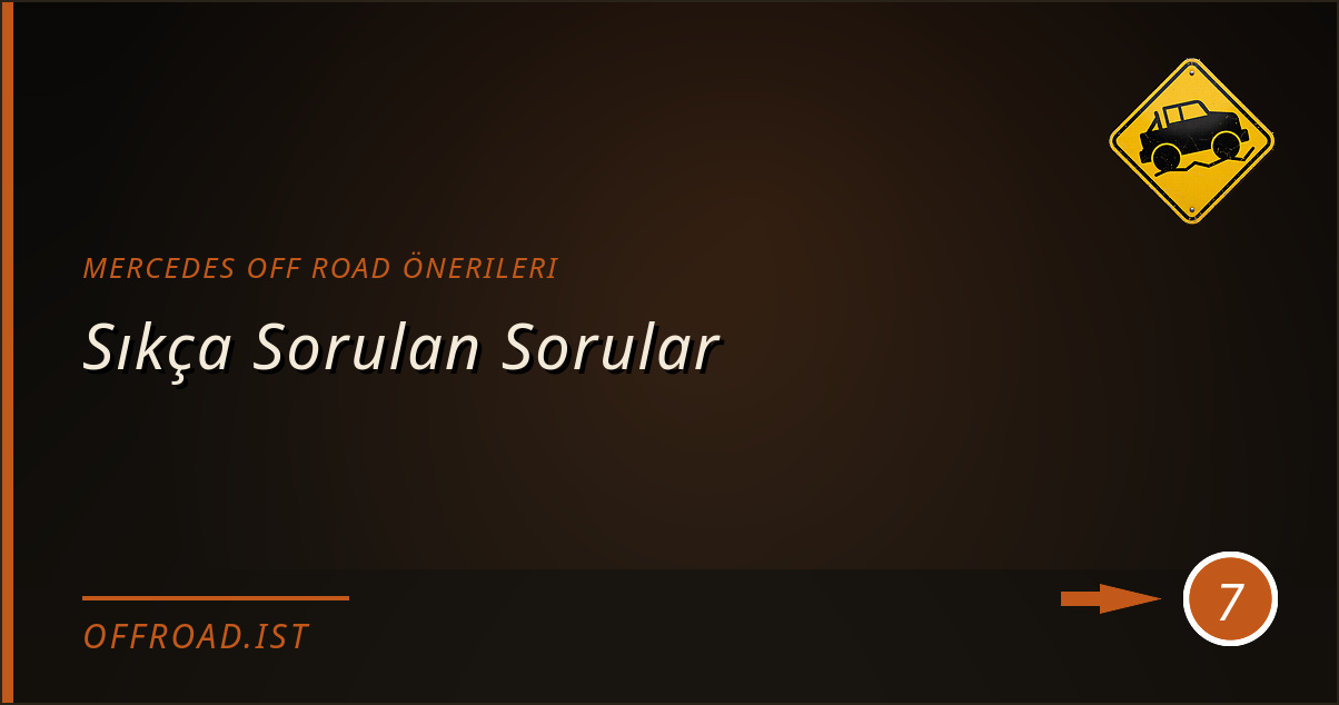 mercedes off road önerileri - Sıkça Sorulan Sorular