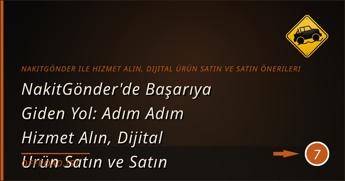 NakitGönder ile Hizmet Alın, Dijital Ürün Satın ve Satın - NakitGönder'de Neler Yapabilirsiniz?