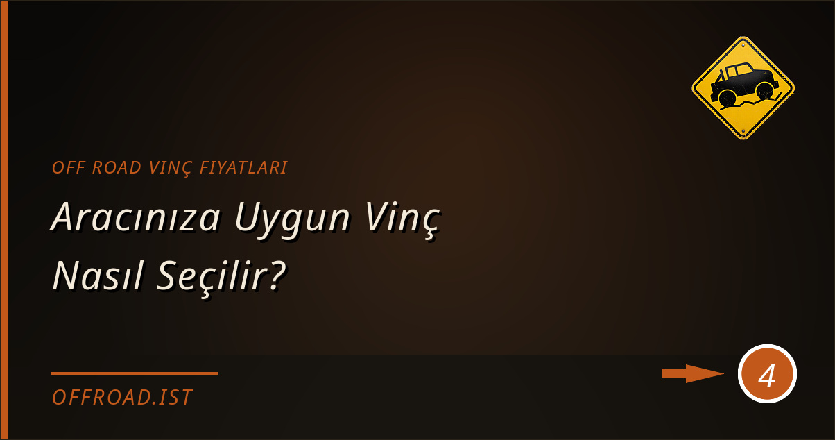 off road vinç fiyatları - Aracınıza Uygun Vinç Nasıl Seçilir?
