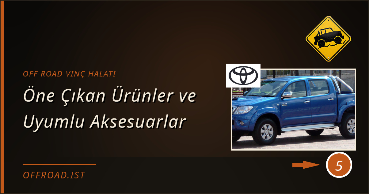 off road vinç halatı - Öne Çıkan Ürünler ve Uyumlu Aksesuarlar