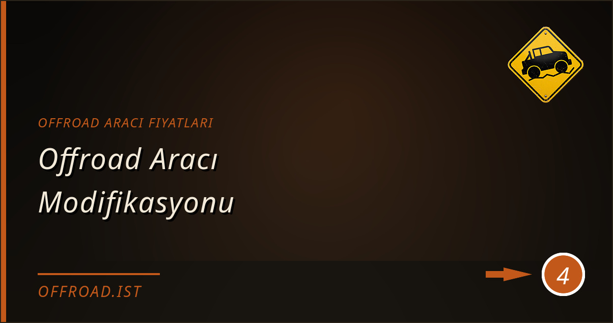offroad aracı fiyatları - Offroad Aracı Modifikasyonu