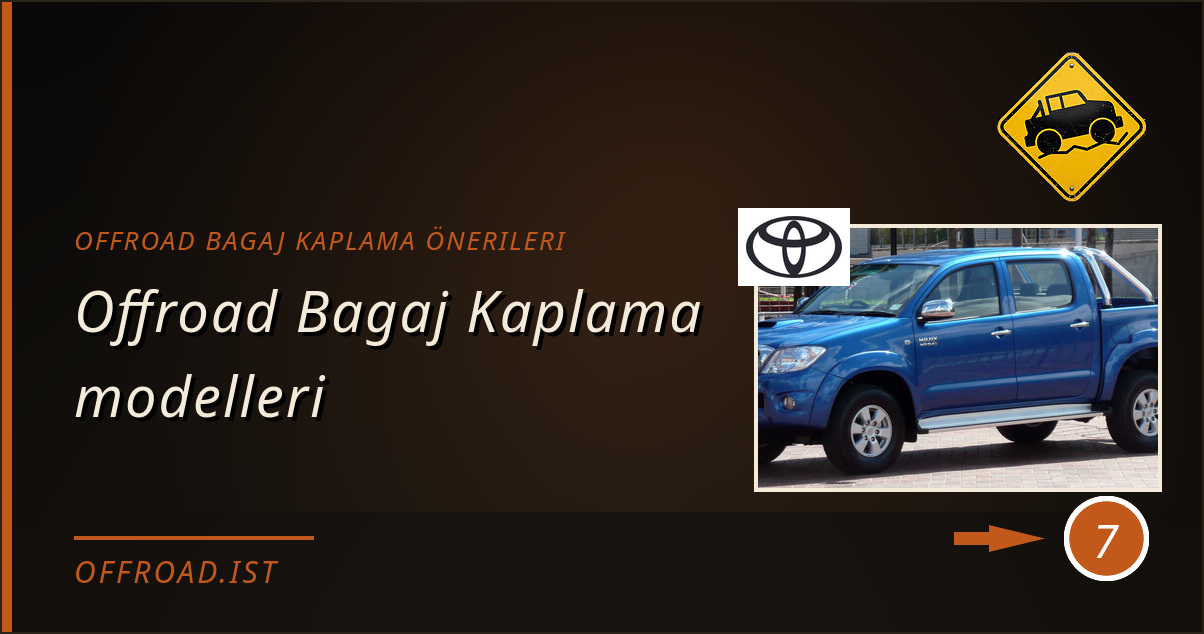 offroad bagaj kaplama önerileri - Offroad Bagaj Kaplama modelleri