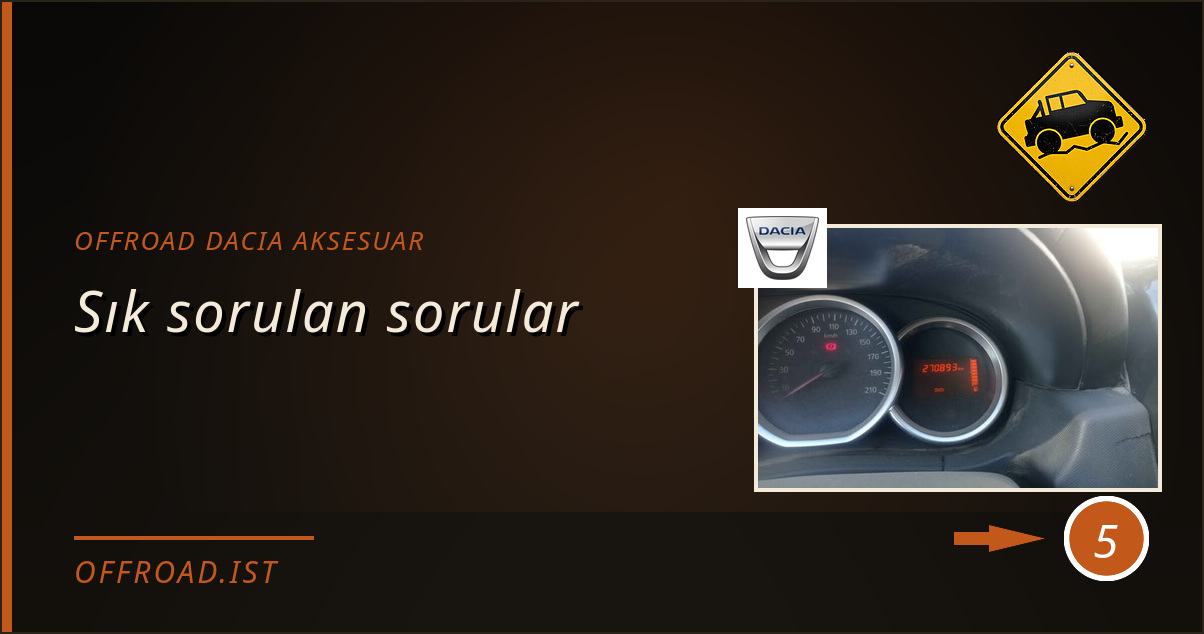 offroad dacia aksesuar - Sık sorulan sorular