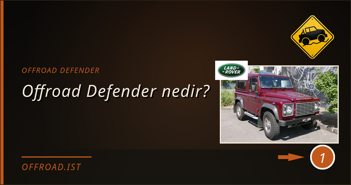 offroad defender - Offroad Defender nedir?