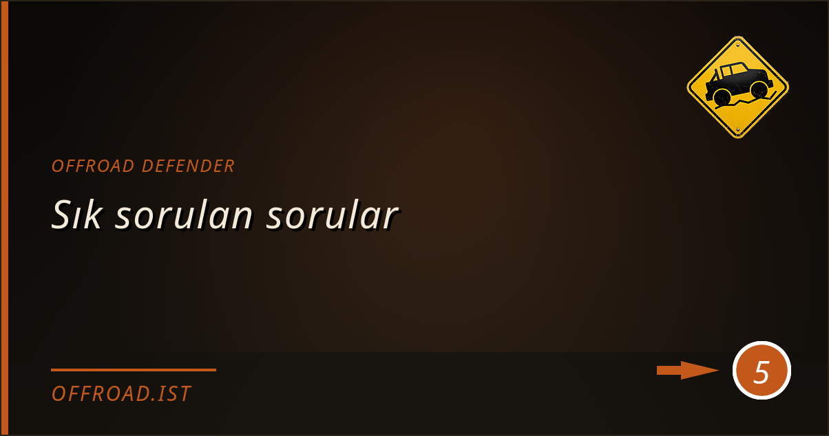 offroad defender - Sık sorulan sorular