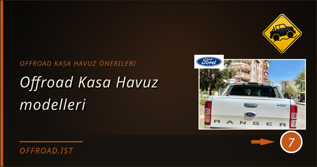 offroad kasa havuz önerileri - Offroad Kasa Havuz modelleri