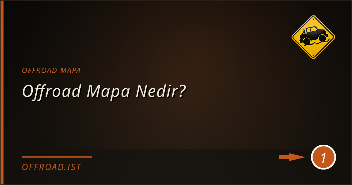 offroad mapa - Offroad Mapa Nedir?