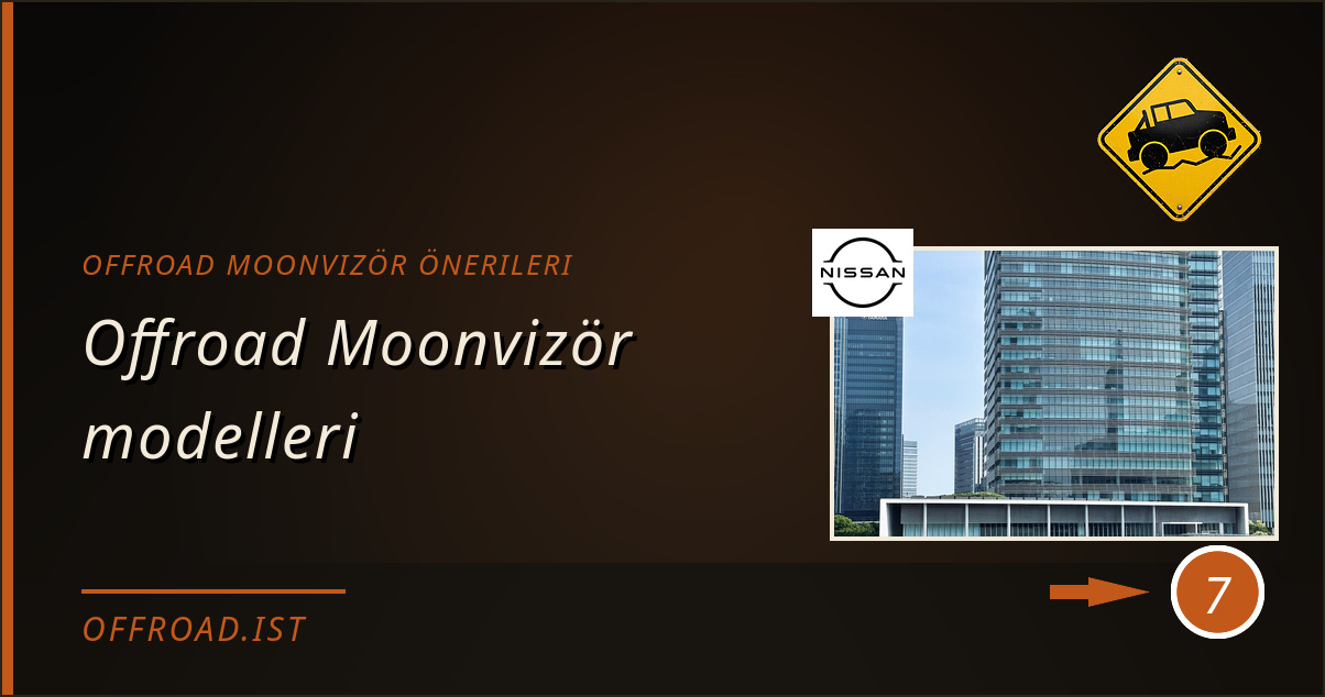 offroad moonvizör önerileri - Offroad Moonvizör modelleri