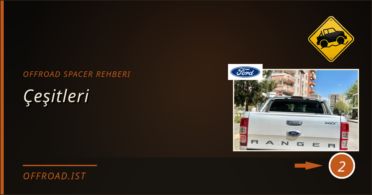offroad spacer rehberi - Çeşitleri