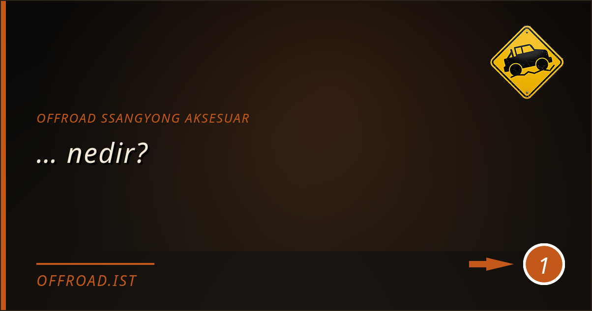 offroad ssangyong aksesuar - … nedir?