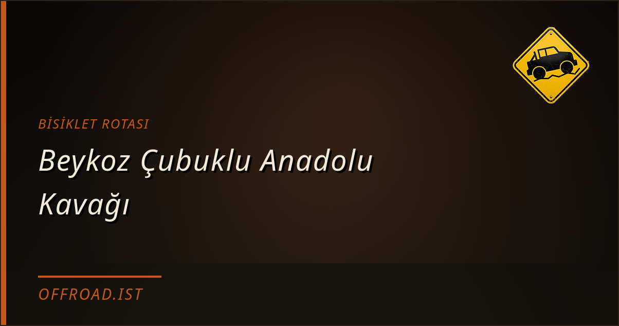Beykoz Çubuklu Anadolu Kavağı — Bisiklet rotası | Offroad.ist