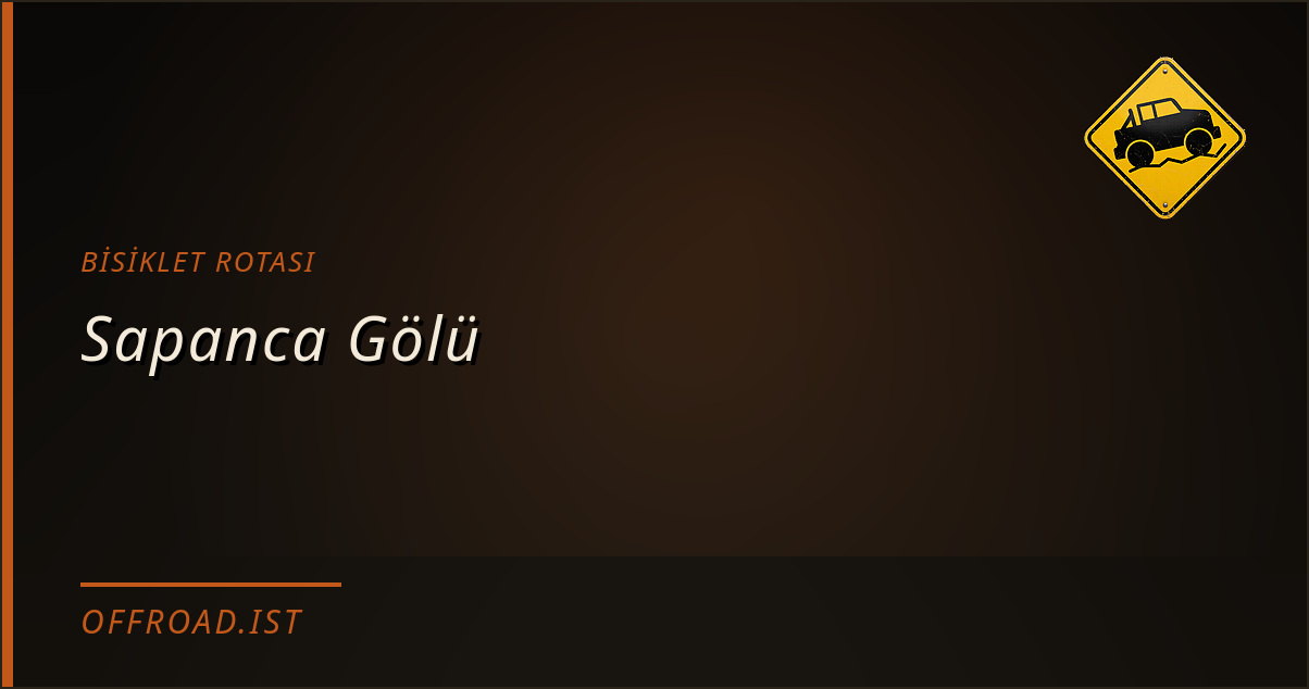 Sapanca Gölü — Bisiklet rotası | Offroad.ist