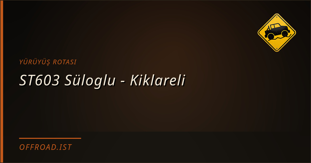 ST603 Süloglu - Kiklareli