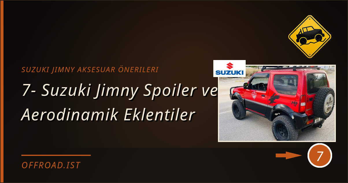 suzuki jimny aksesuar önerileri - 7- Suzuki Jimny Spoiler ve Aerodinamik Eklentiler