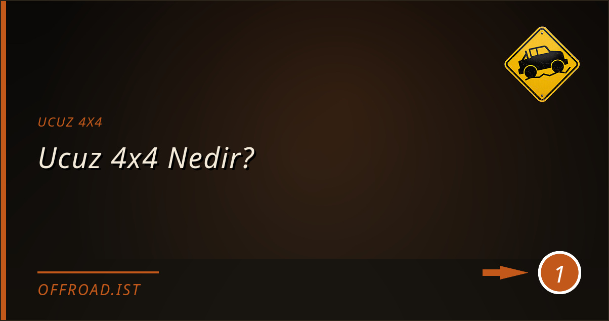 ucuz 4x4 - Ucuz 4x4 Nedir?
