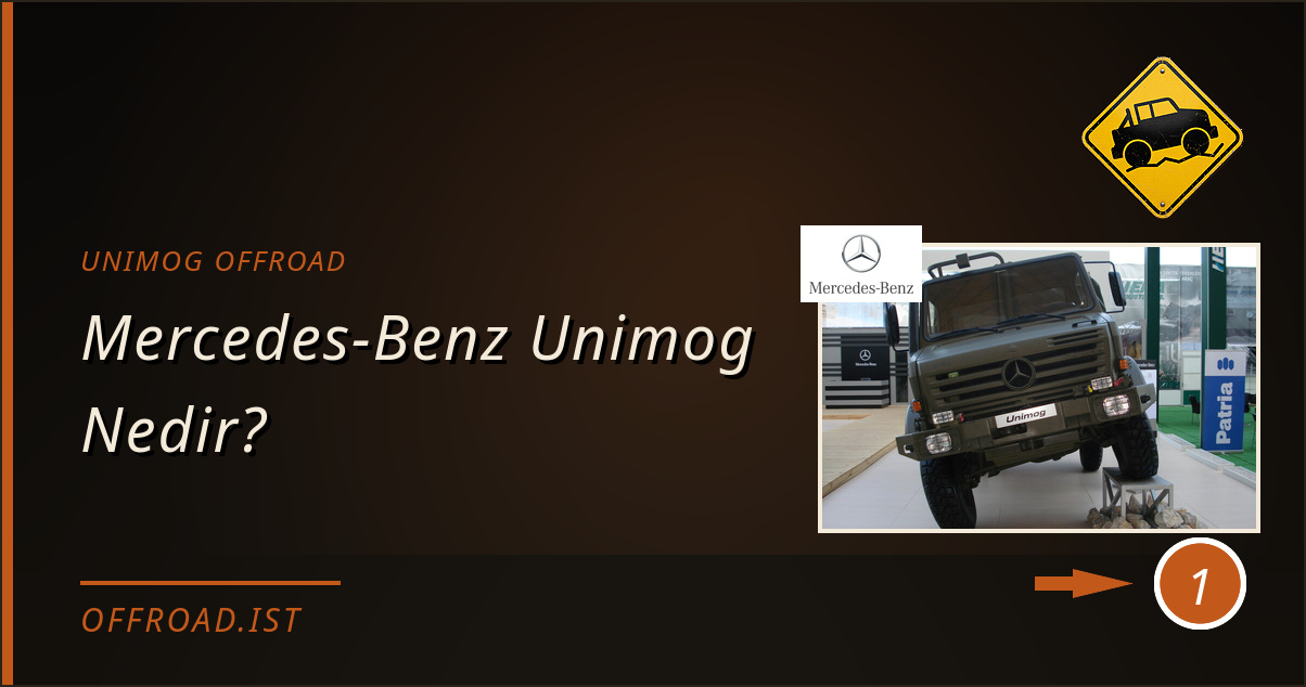 unimog offroad - Mercedes-Benz Unimog Nedir?