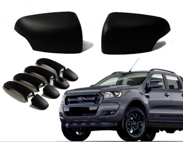 FORD RANGER T7 2015+2018 KAPI KOL AYNA SETİ MAT SİYAH